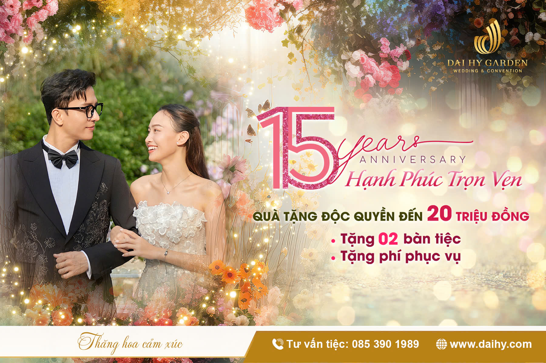 Ưu Đãi Tiệc “15 Năm Đại Hỷ - Hạnh Phúc Trọn Vẹn”, Quà Tặng Đến 20 Triệu