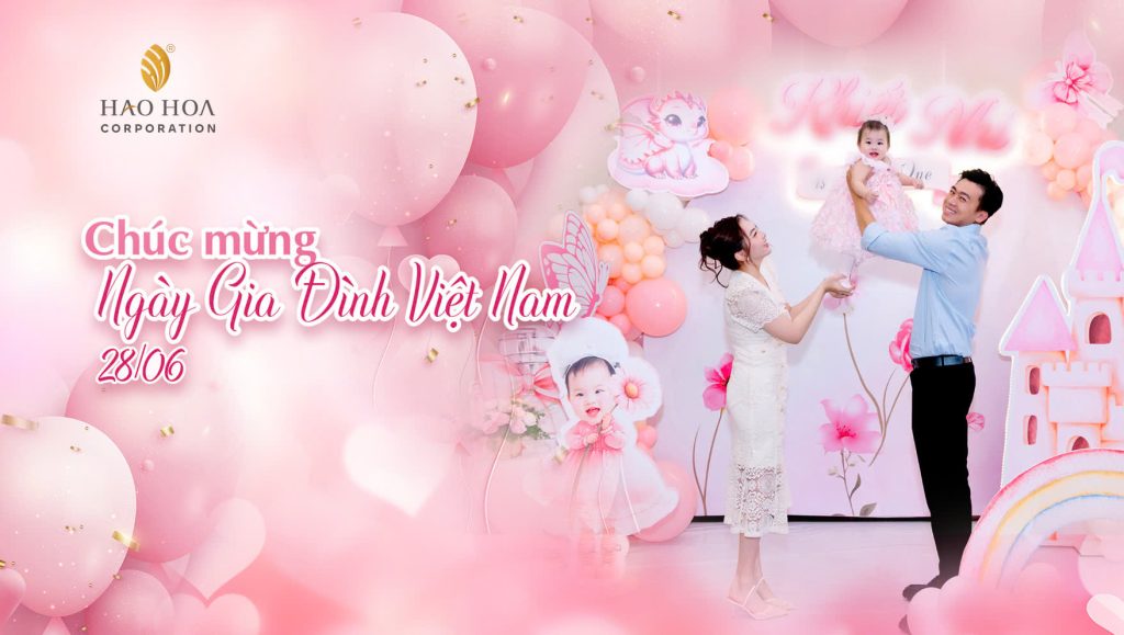 Chúc Mừng Ngày Gia Đình Việt Nam 28/6