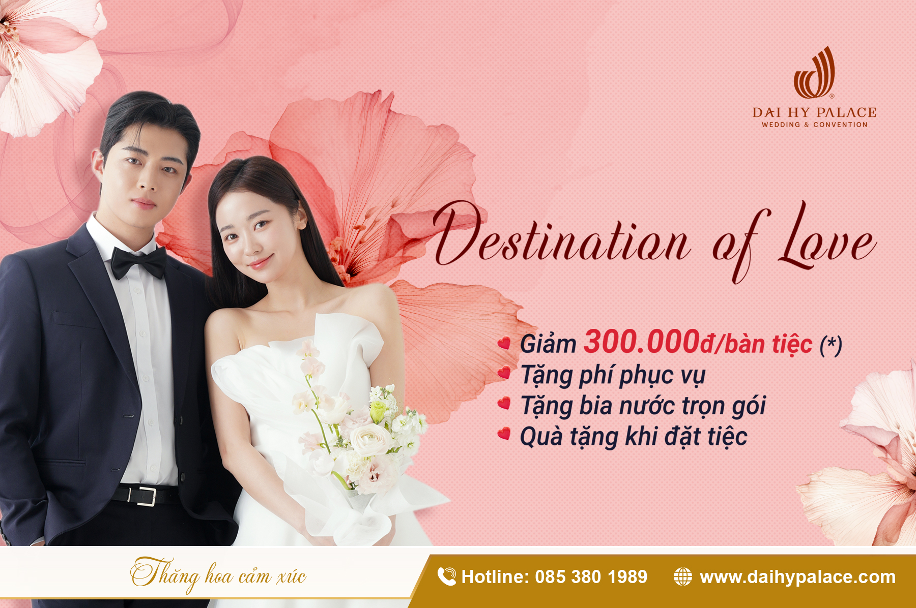 Tiệc Cưới Đỉnh Cao 2025 - Nhận Ưu Đãi Chương Trình “Destination Of Love” Tại Đại Hỷ Palace